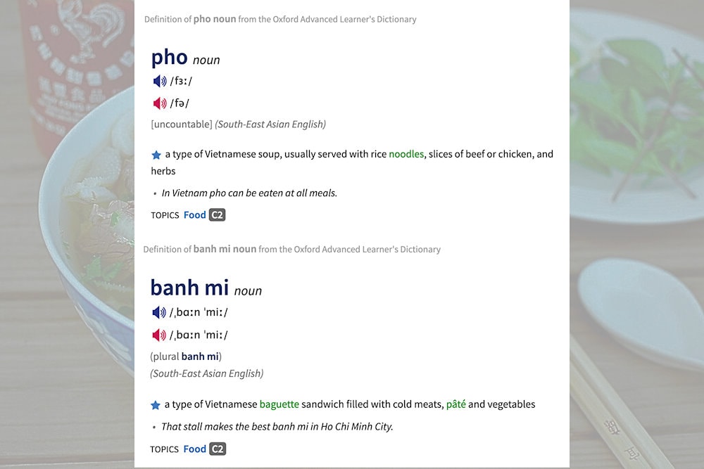 Pho and banh mi are essential staples of daily living in Vietnam